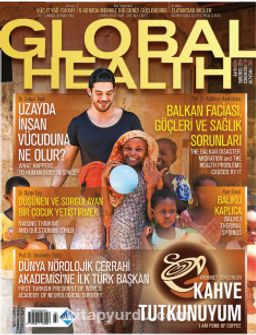 Global Health Aylık Dergi Sayı:3 Nisan 2017