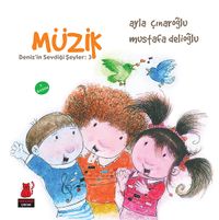 Müzik / Deniz'in Sevdiği Şeyler -3