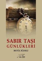 Sabır Taşı Günlükleri