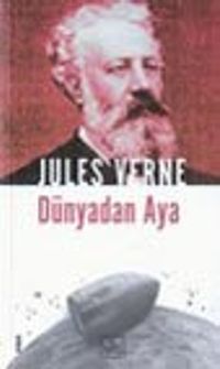Dünyadan Aya 3.Kitap