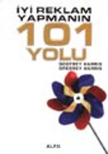 İyi Reklam Yapmanın 101 - Godfrey Harris