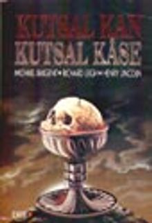 Kutsal Kan Kutsal Kase