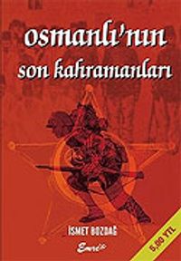 Osmanlı'nın Son Kahramanları Batı Trakya Türkleri ve Medine Müdafaası