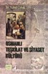 Osmanlı Teşkilat ve Siyaset Kültürü