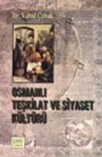 Osmanlı Teşkilat ve Siyaset Kültürü