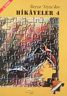 Beyza Teyze'den Hikayeler (4)