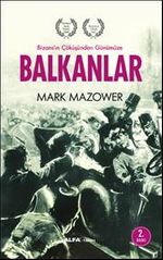 Balkanlar & Bizans'ın Çöküşünden Günümüze