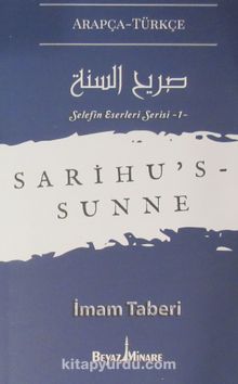 Sarihu's-Sunne / Selefin Eserleri Serisi 1