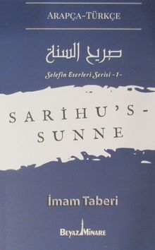 Sarihu's-Sunne / Selefin Eserleri Serisi 1