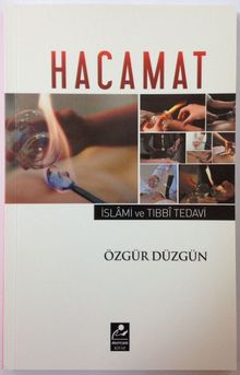 Hacamat & İslam ve Tıbbi Tedavi