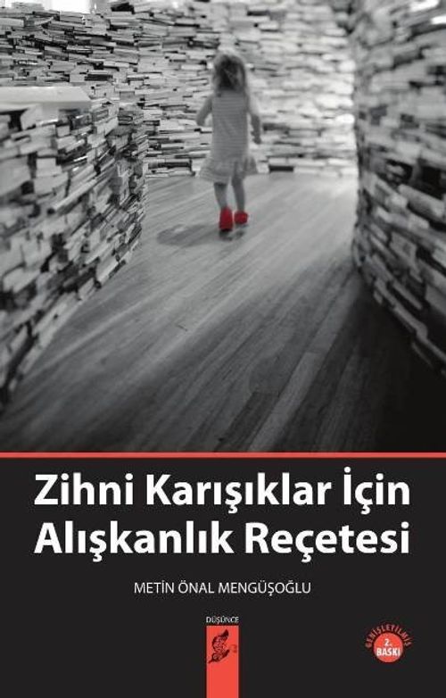 Zihni Karışıklar İçin Alışkanlık Reçetesi 
