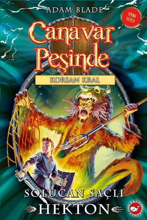 Canavar Peşinde  45 / Solucan Saçlı Hekton