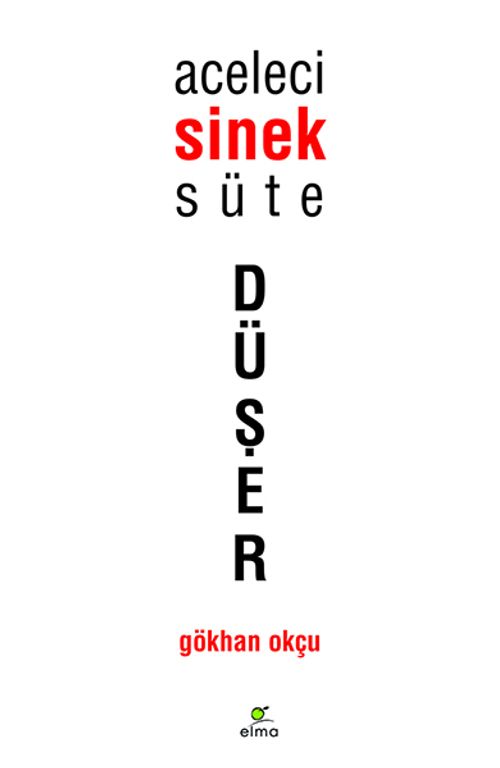 Aceleci Sinek Süte Düşer