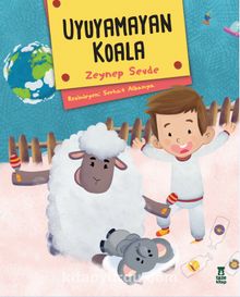 Uyuyamayan Koala (Ciltli) - Zeynep  Sevde