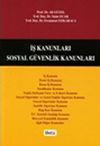 İş Kanunları /Sosyal G&uuml;venlik Kanunları
