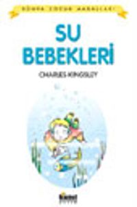 Su Bebekleri / Dünya Çocuk Masalları