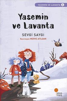 Yasemin ve Lavanta / Yasemin ve Lavanta 1 - Sevgi Saygı