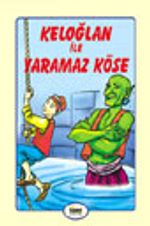Keloğlan ile Yaramaz Köse