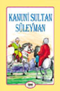 Kanuni Sultan Süleyman