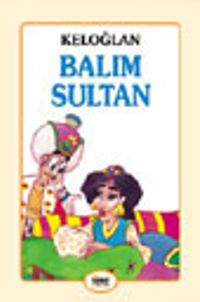 Keloğlan - Balım Sultan