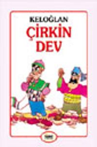 Keloğlan - Çirkin Dev