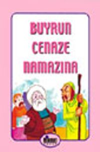 Buyrun Cenaze Namazına