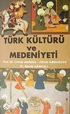 T&uuml;rk K&uuml;lt&uuml;r ve Medeniyeti