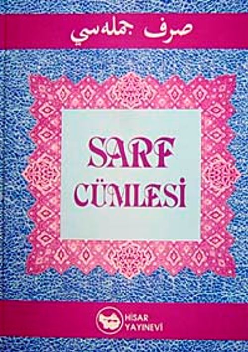 Sarf Cümlesi (Emsile-Bina-Maksud)