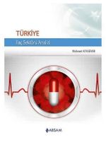 Türkiye İlaç Sektörü Analizi