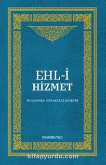 Ehl-i Hizmet - Muhammed Mübarek Elhüseyni