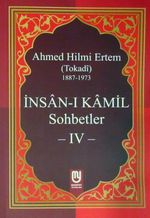 İnsan-ı Kamil Sohbetler 4