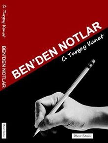 Ben’den Notlar