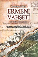 Ermeni Vahşeti/Tanıkların Diliyle - Bir Sözlü Tarih Denemesi - 8-A-16