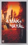 A'mak-ı Hayal & Raci'nin Hatıraları