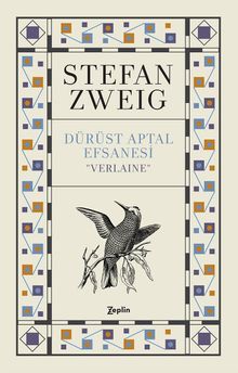 Dürüst Aptal Efsanesi Verlaine