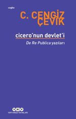 Cicero'nun Devlet'i & De Re Publica Yazıları