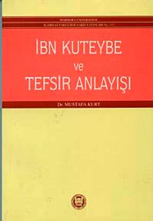 İbn-i Kuteybe ve Tefsir Anlayışı / 39-C-28