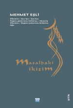 Masaldaki İkizim
