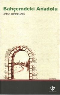 Bahçemdeki Anadolu
