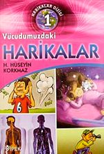 Harikalar Dizisi 1 ( Vücudumuzdaki Harikalar )