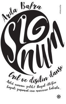 Signum & Eril ve Dişilin Dansı