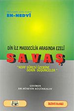 Din ile Maddecilik Arasında Ezeli Savaş