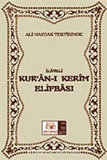 Ali Haydar Tertibinde İlaveli  Kur'an Elifbası (Dergi Boy,Şamua,2 Renkli)