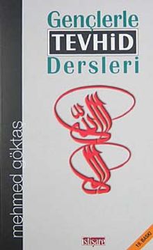 Gençlere Tevhid Dersleri