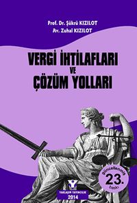 Vergi İhtilafları ve Çözüm Yolları
