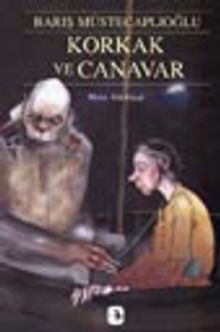 Korkak ve Canavar/ Perg Efsaneleri I