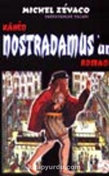 Kahin Nostradamus'un Romanı
