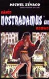 Kahin Nostradamus'un Romanı