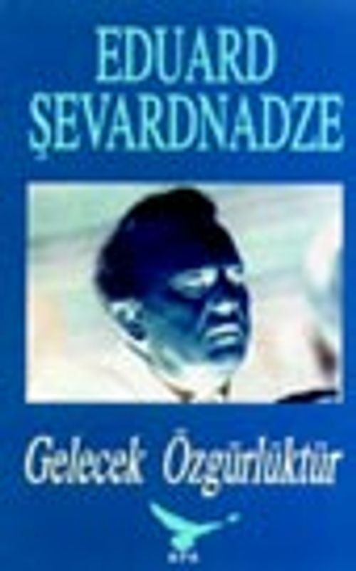 Gelecek Özgürlüktür