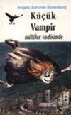 K&uuml;&ccedil;&uuml;k Vampir İniltiler Vadisinde